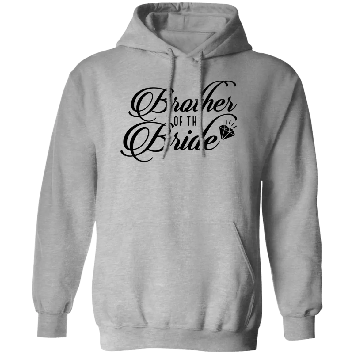 BROTHER OF BRIDE Pullover Hoodie