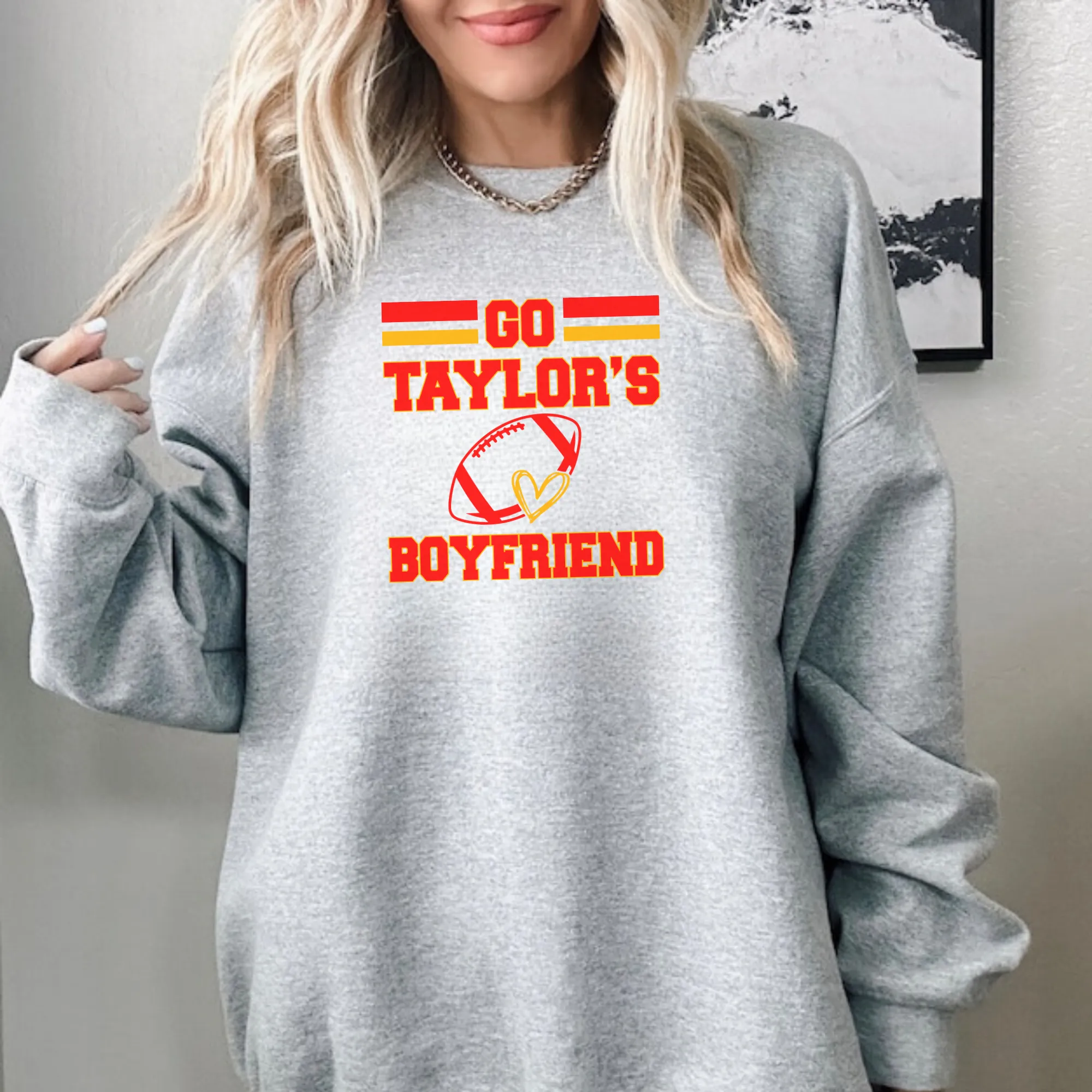 Go Taylor's Boyfriend Sweatshirt