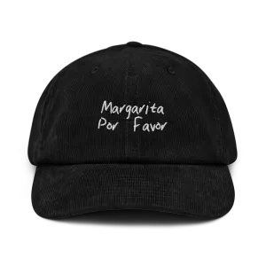 The Margarita Por Favor Corduroy hat