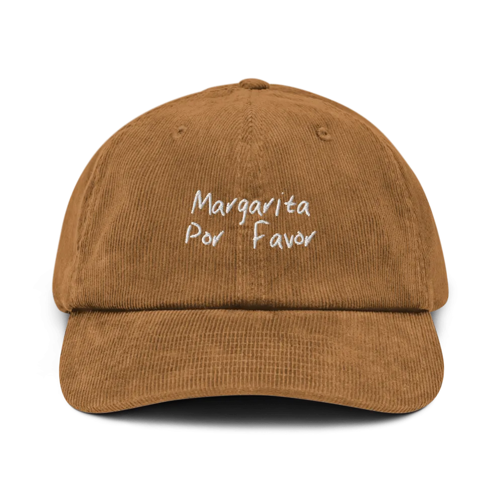 The Margarita Por Favor Corduroy hat