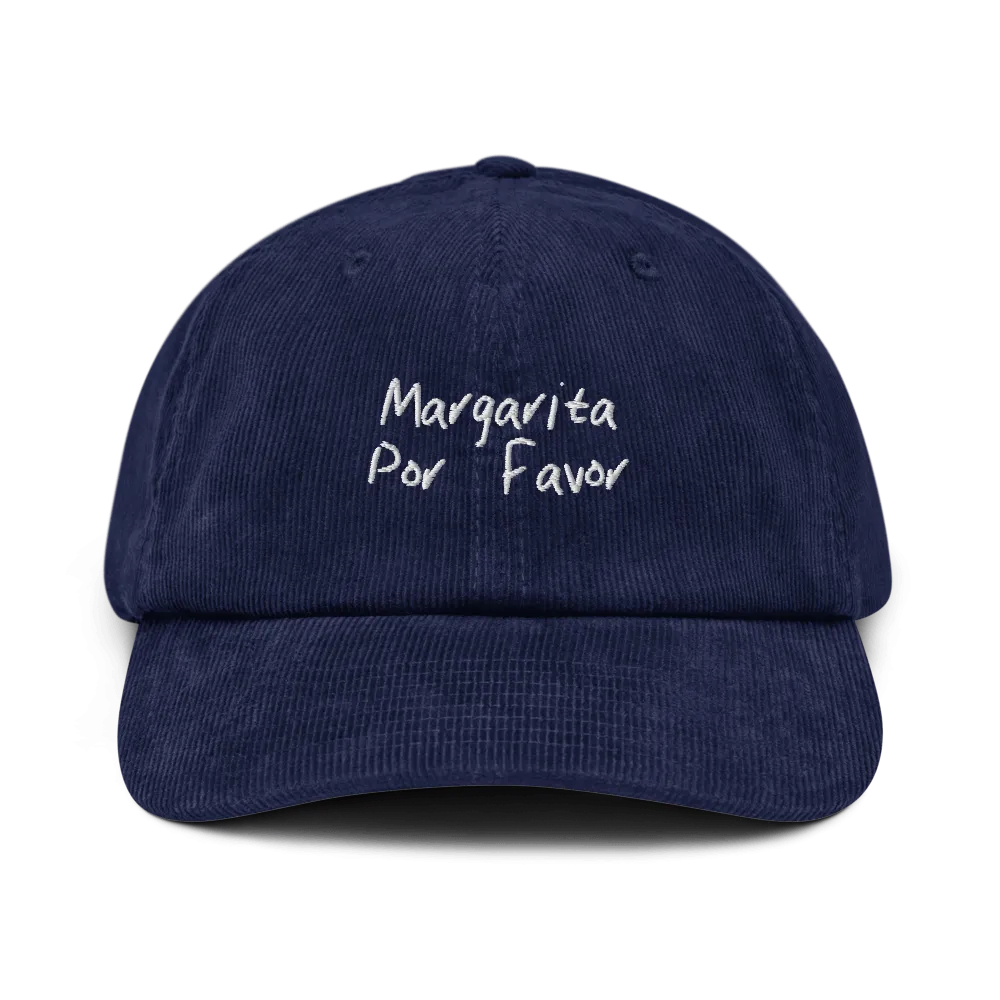 The Margarita Por Favor Corduroy hat