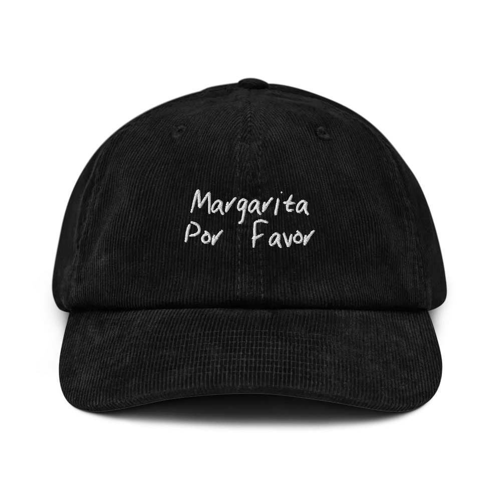 The Margarita Por Favor Corduroy hat