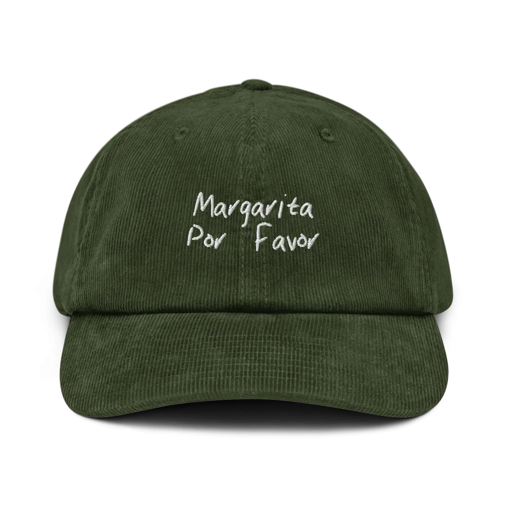 The Margarita Por Favor Corduroy hat